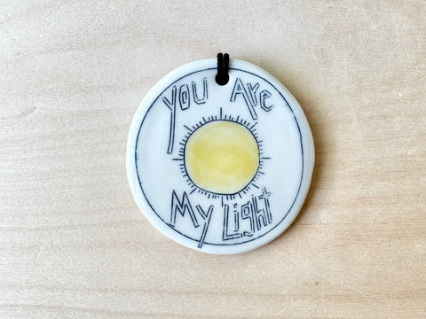 "You are my light" ornament